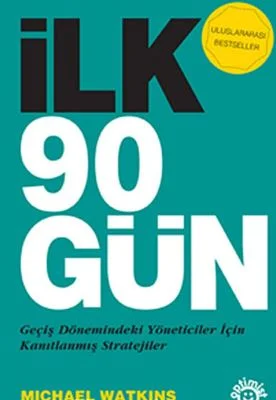 ilk 90 gün